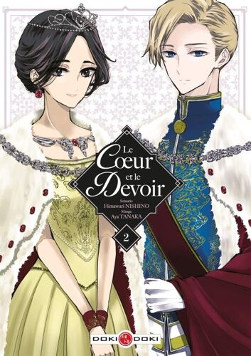 Coeur Et Le Devoir (Le) - Tome 2