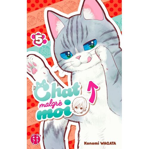 Chat Malgré Moi - Tome 5