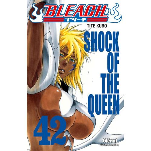 Bleach - Tome 42 : Shock Of The Queen