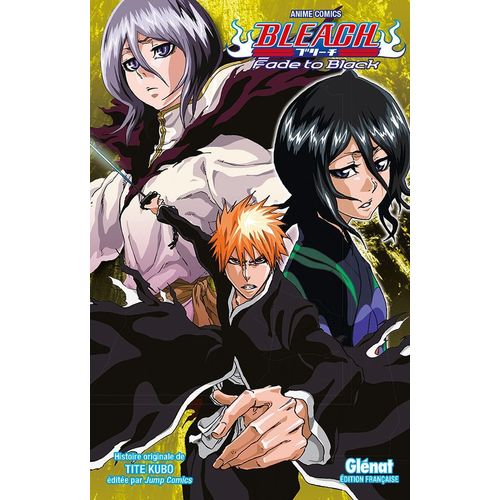 Bleach - Fade To Black