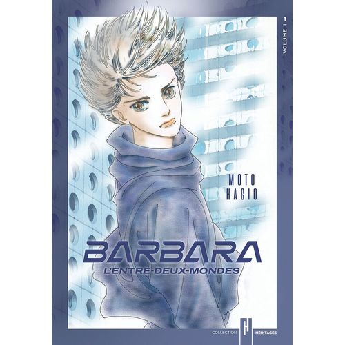 Barbara - L'entre-Deux-Mondes - Tome 1