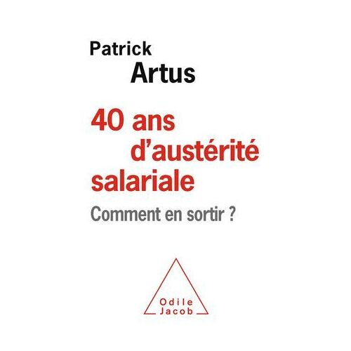 40 Ans D'austérité Salariale