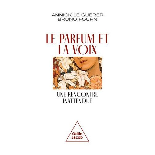 Le Parfum Et La Voix