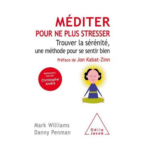 Méditer Pour Ne Plus Stresser