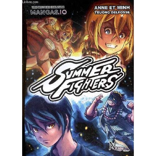 Summer Fighters.
