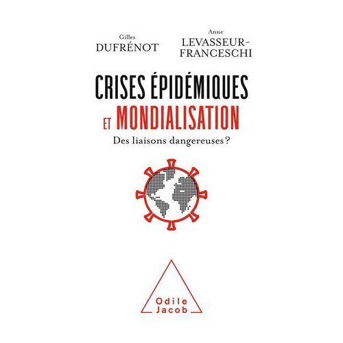 Crises Épidémiques Et Mondialisation