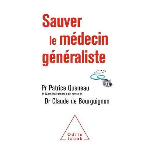 Sauver Le Médecin Généraliste