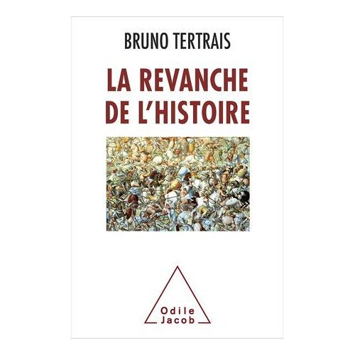 La Revanche De L'histoire