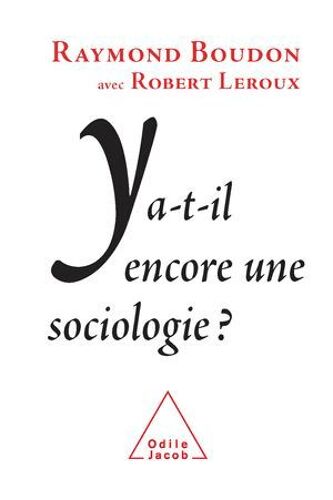 Y A-T-Il Encore Une Sociologie ?