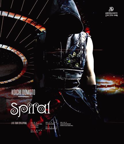 Koichi Domoto Live Tour 2015 Spiral () (Blu-Ray)