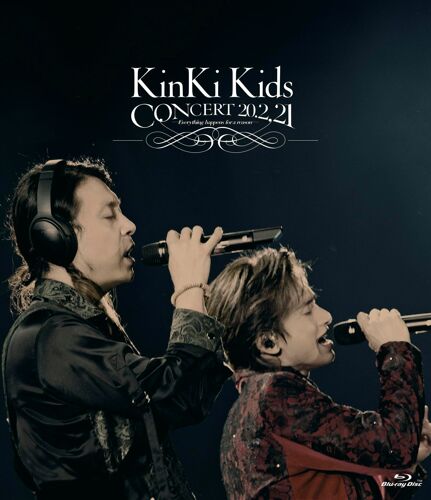 Kinki Kids Concert 20.2.21 -Everything Happens For A Reason- () (Blu-Ray)