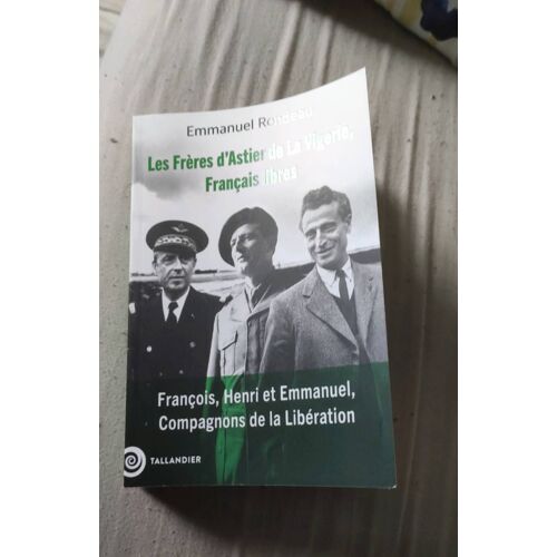 Les Frères D'Astier De La Vigerie, Français Libre