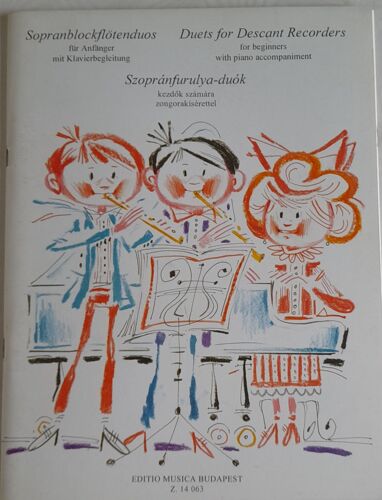 Duos Pour Flutes À Bec Avec Accompagnement Piano Pour Débutants. Editio Musica Budapest. Z. 14 063