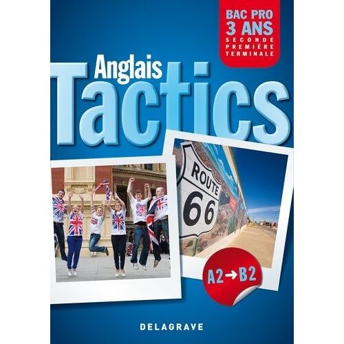 Anglais Bac Pro Tactics - Niveau A2/B2
