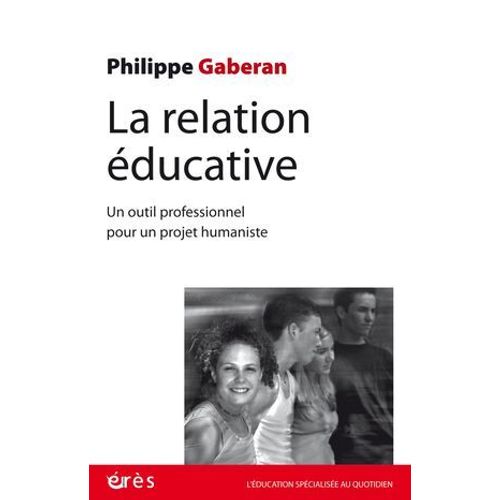 La Relation Éducative