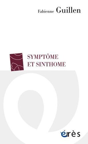 Symptôme Et Sinthome