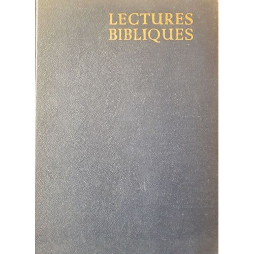 Lectures Bibliques : L'histoire Du Salut