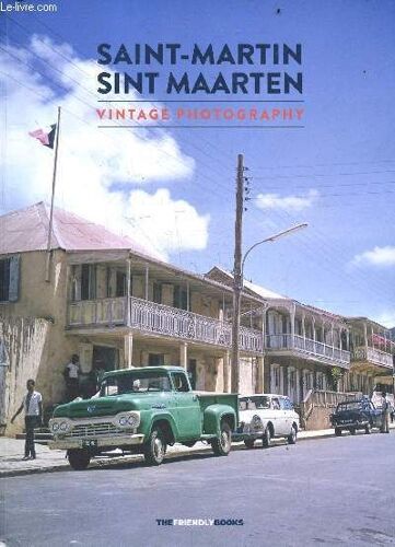 Saint-Martin - Sint Maarten - Vintage Photography.