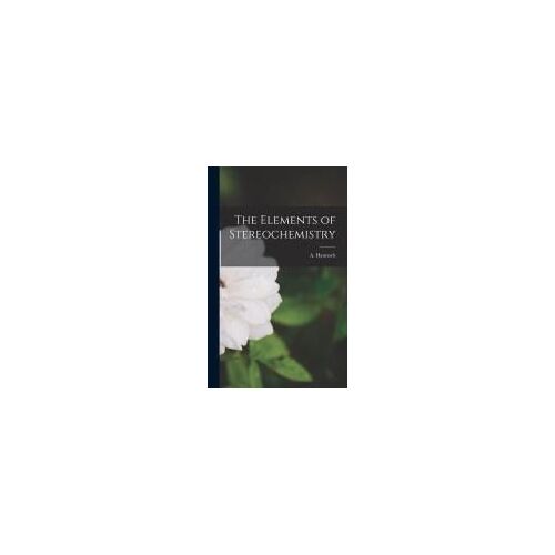 The Elements Of Stereochemistry