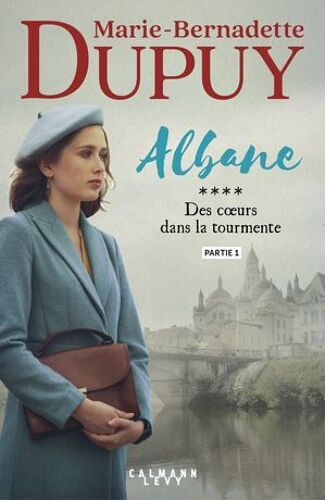 Albane, T4 - Des Coeurs Dans La Tourmente- Partie 1