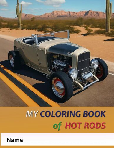 My Coloring Book Of Hot Rods (My Coloring Books)