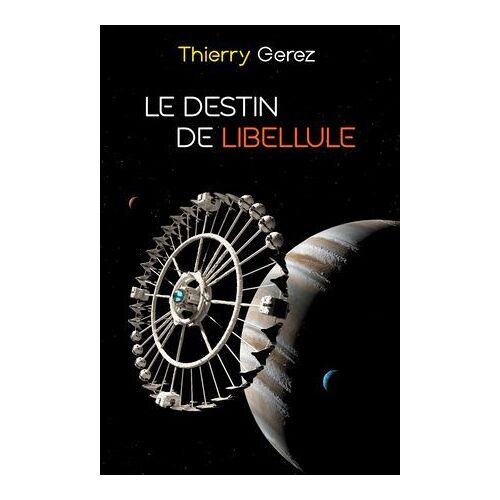 Le Destin De Libellule
