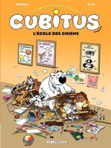 Cubitus - Tome 9 - L'école Des Chiens