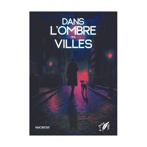 Dans L'ombre Des Villes