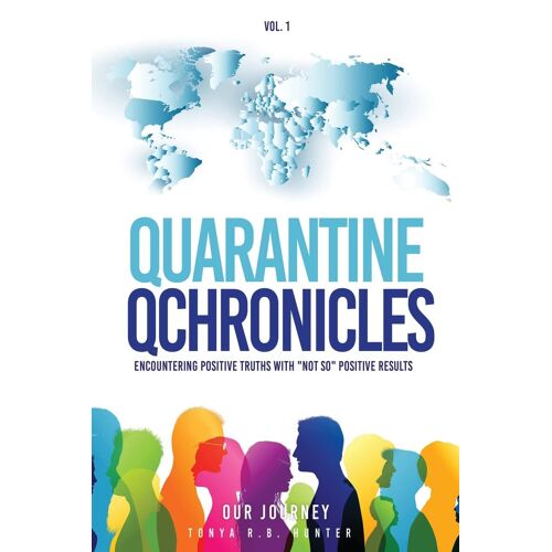 Quarantine Qchronicles