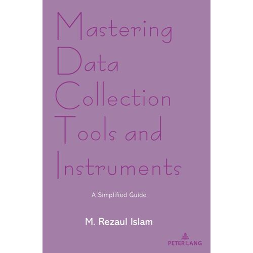 Mastering Data Collection Tools And Instruments