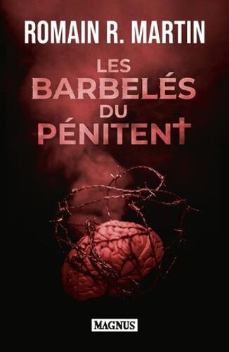 Les Barbelés Du Pénitent