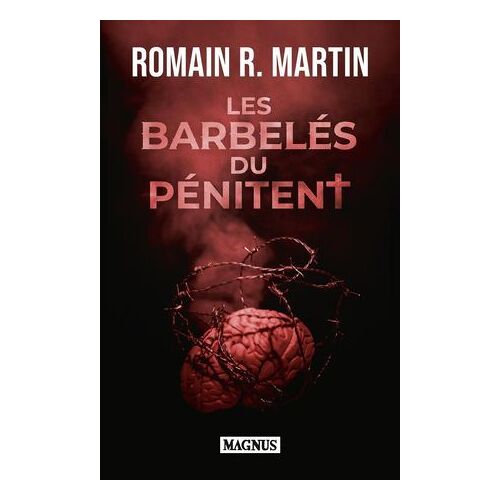 Les Barbelés Du Pénitent