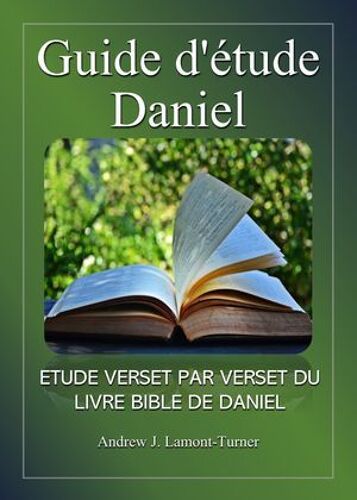 Guide D'étude: Daniel