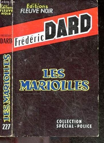 Les Mariolles - Collection Special Police, Roman N°227