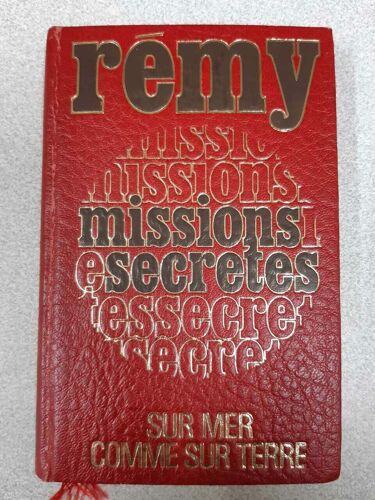 Rémy Tome 1 - Sur Mer Comme Sur Terre