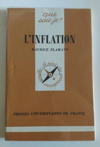 Que Sais Je ? - 1460 - L'inflation -  Maurice Flamant - Presses Universitaires De France - 1983
