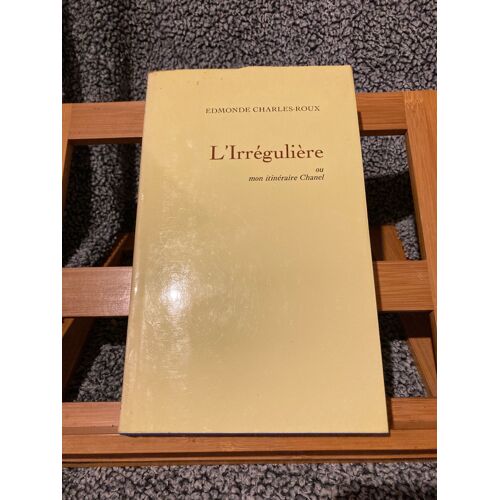 Edmonde Charles-Roux L'irrégulière Le Grand Livre Du Mois 1974