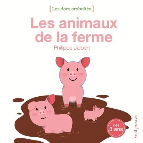 Les Animaux De La Ferme - Dès 3 Ans