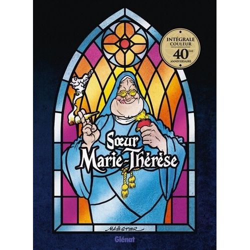 Soeur Marie-Thérèse - Intégrale