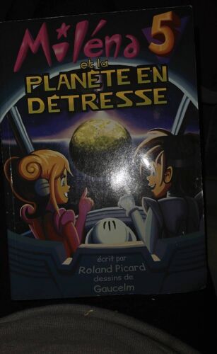 Milena 5 Et La Planéte En Détresse