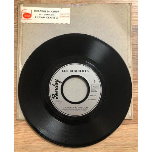 Vinyle 45 Tours-Les Charlots-Chagrin D’Labour