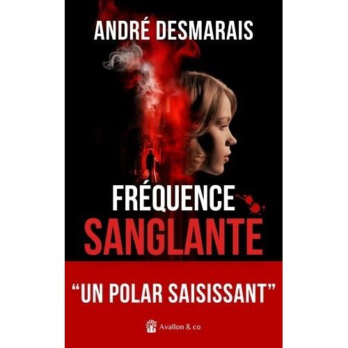 Fréquence Sanglante
