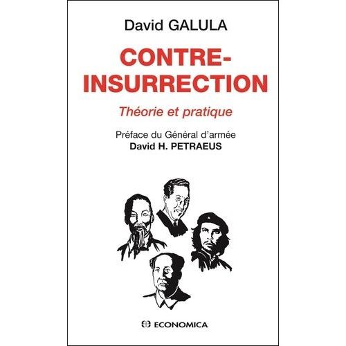 Contre-Insurrection - Théorie Et Pratique