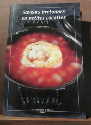 Saveurs Bretonnes En Petites Cocottes