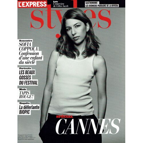 L' Express Styles N° 3227 - Spécial Cannes - Sofia Coppola - Adèle Exarchopoulos