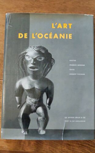 L'art De L'océanie - Hewicker Tischner -Ed.Braun 1954