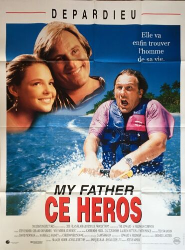 My Father, Ce Héros - Affiche Originale De Cinéma - Format 120x160 Cm - Un Film De Steve Miner Avec Gérard Depardieu, Katherine Heigl, Dalton James, Lauren Hutton, Faith Prince - Année 1993