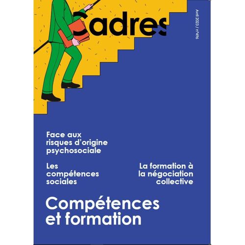 La Revue Cadres Cfdt - Lire Le Travail Avril 2023 N°496 - Rps / Compétences Sociales / Négociation Collective