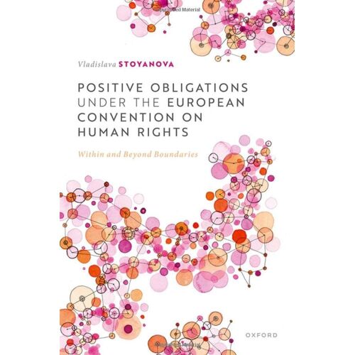 Positive Obligations Under The European Convention On Human Rights