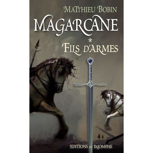 Magarcane Tome 1 - Fils D'armes